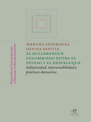 cover image of El bullerengue colombiano entre el peinao y el despeluque